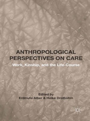 cover image of Anthropological Perspectives on Care
